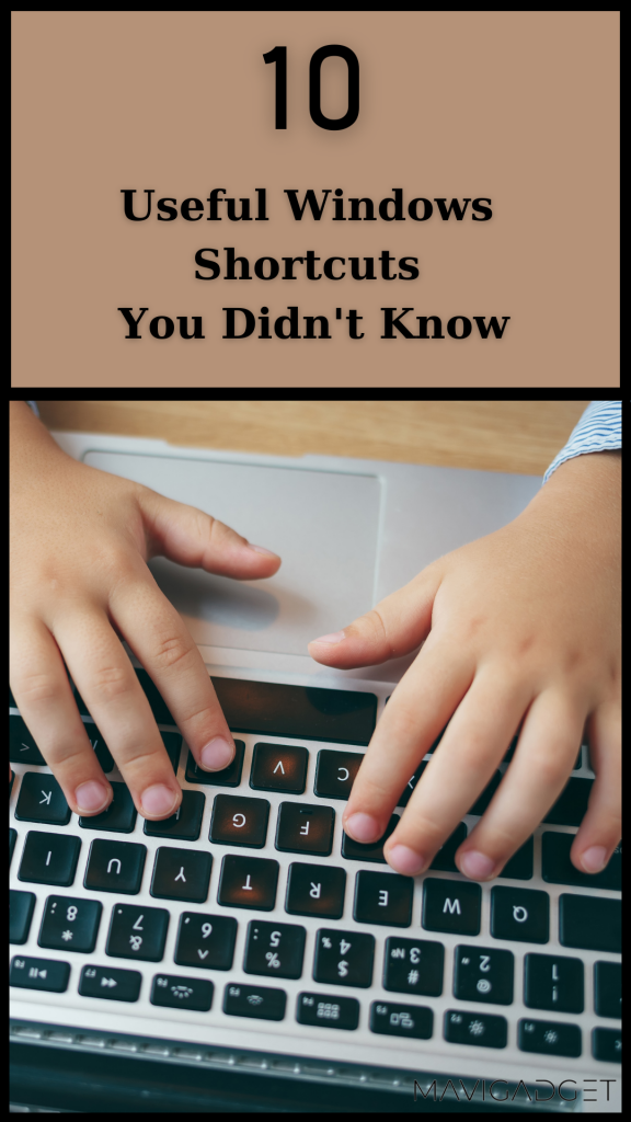 10 Useful Windows Shortcuts You Didn’t Know | Mavigadget